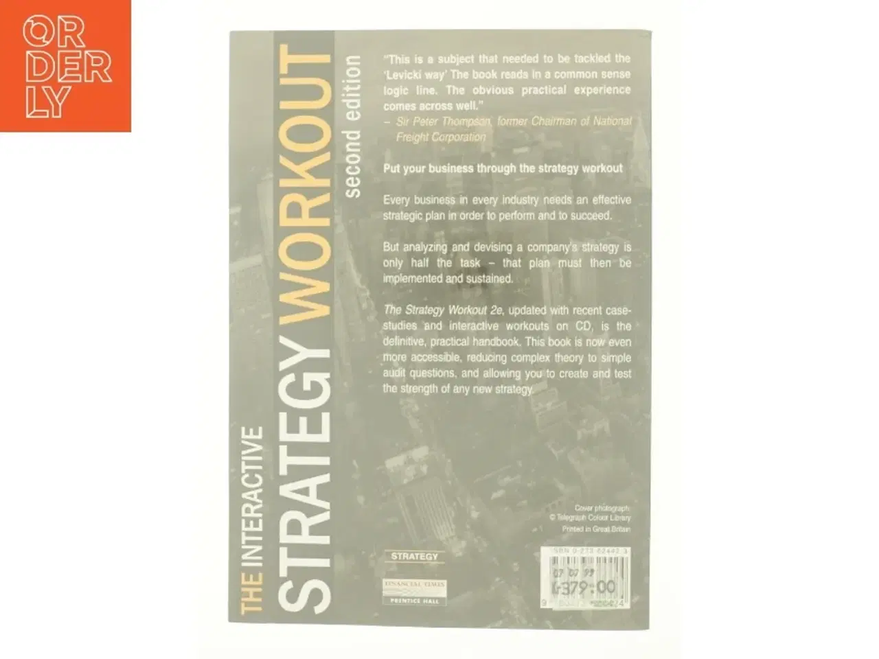 Billede 2 - The Strategy Workout: a Journey to the Heart of Your Business af Levicki, Cyril / Levicki (Bog)