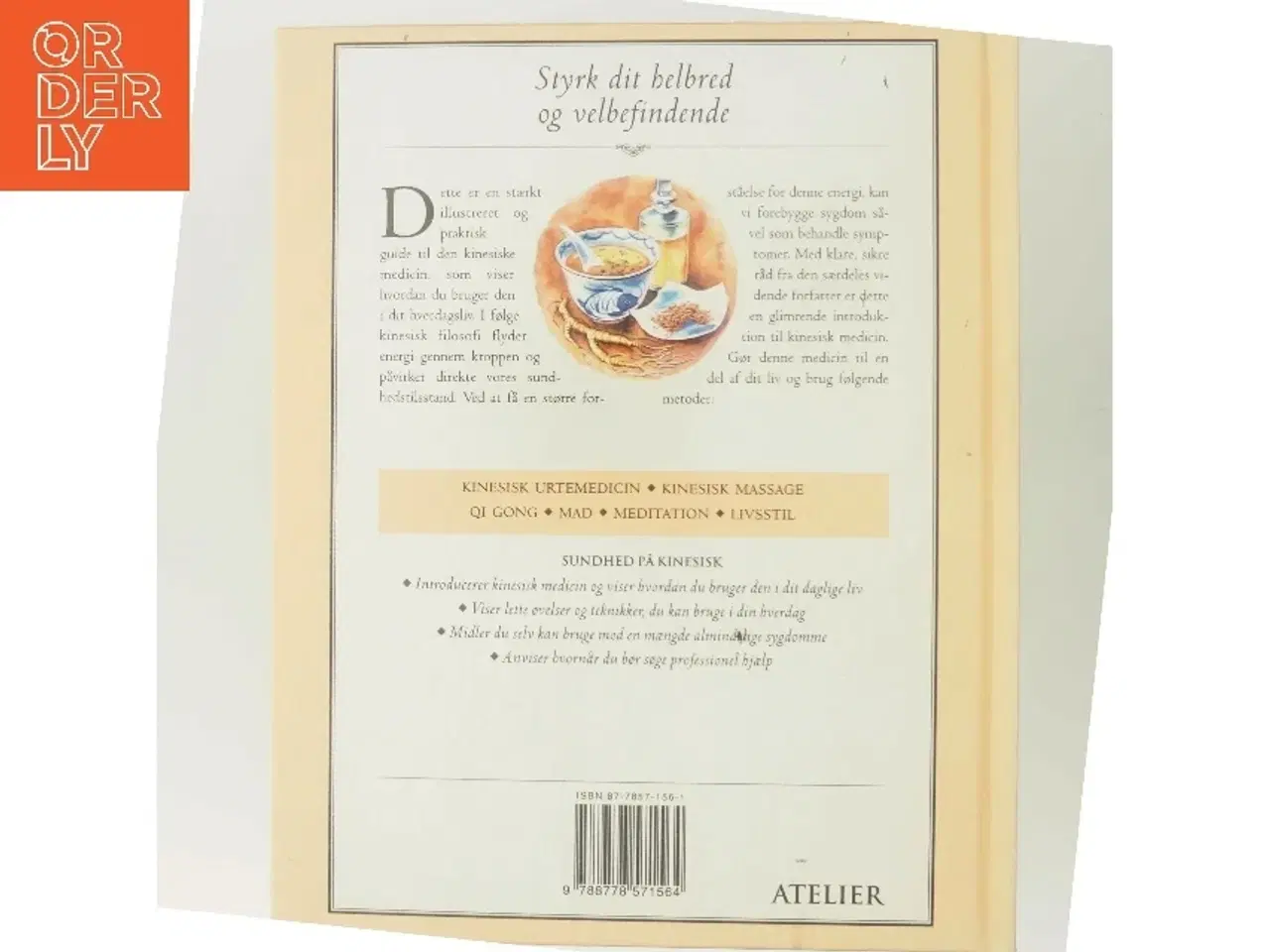 Billede 3 - Sundhed på kinesisk : håndbog i traditionel kinesisk medicin (Bog)