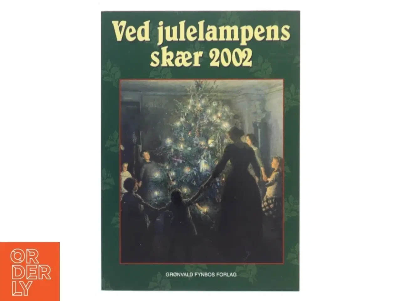 Billede 1 - Ved julelampens skær 2002 fra Grønvald Fynbos Forlag