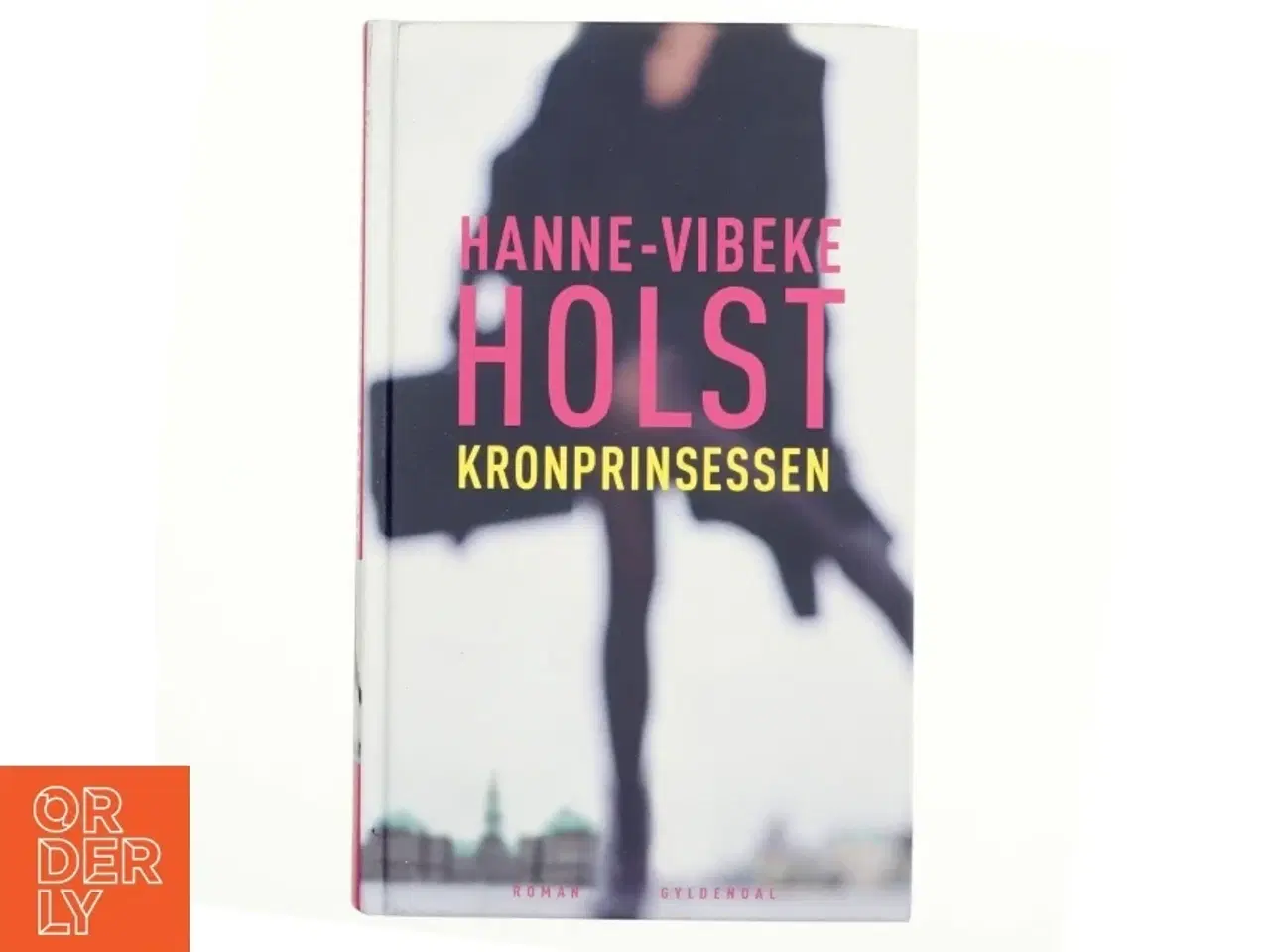 Billede 1 - Kronprinsessen af Hanne-Vibeke Holst (Bog)