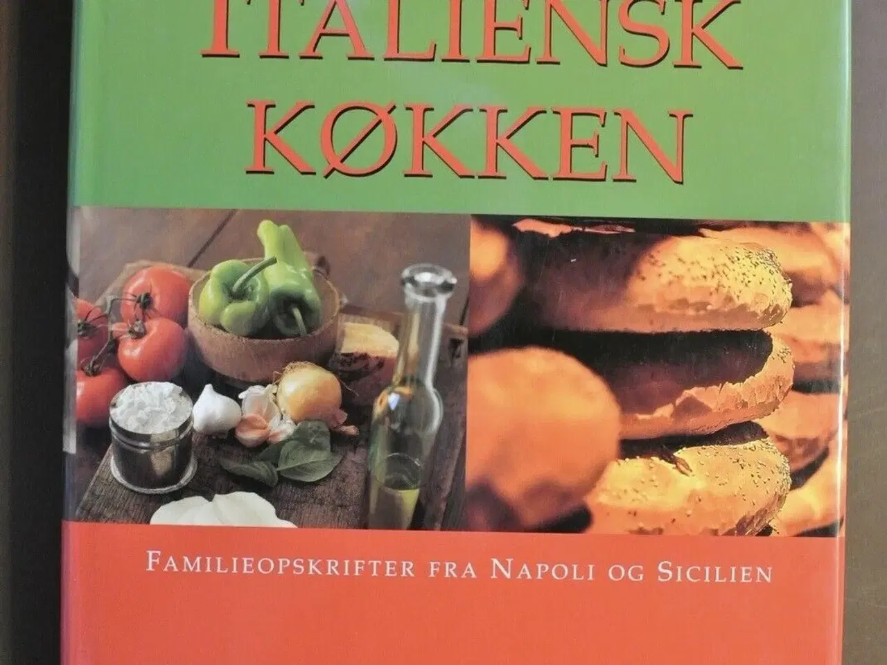 Billede 1 - italiensk køkken - familieopskrifter fra napoli og
