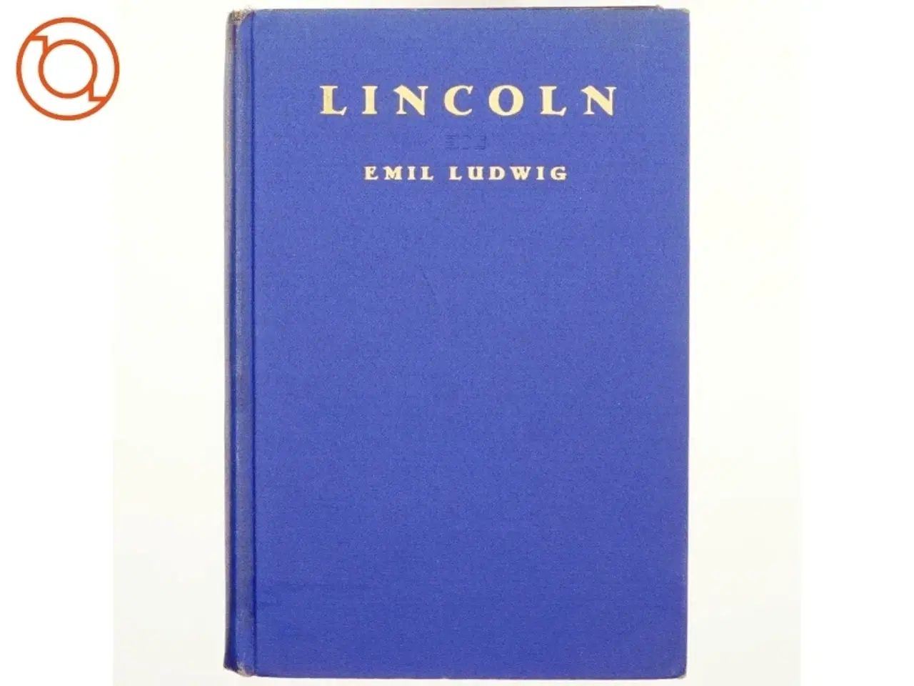 Billede 1 - Lincoln af Emil Ludvig (bog)