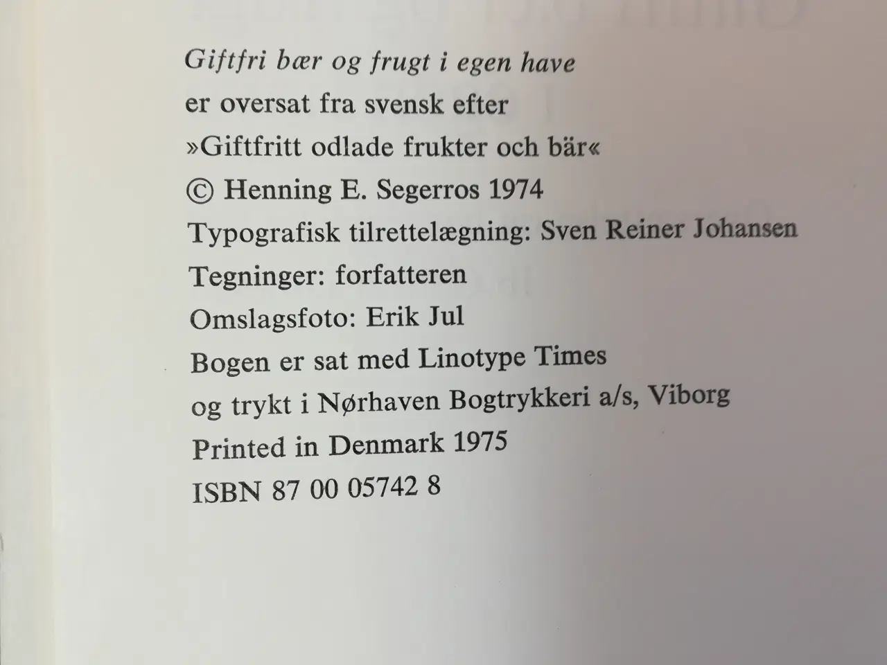 Billede 7 - Giftfri grønsager i have...+Giftfri bær og frugt..