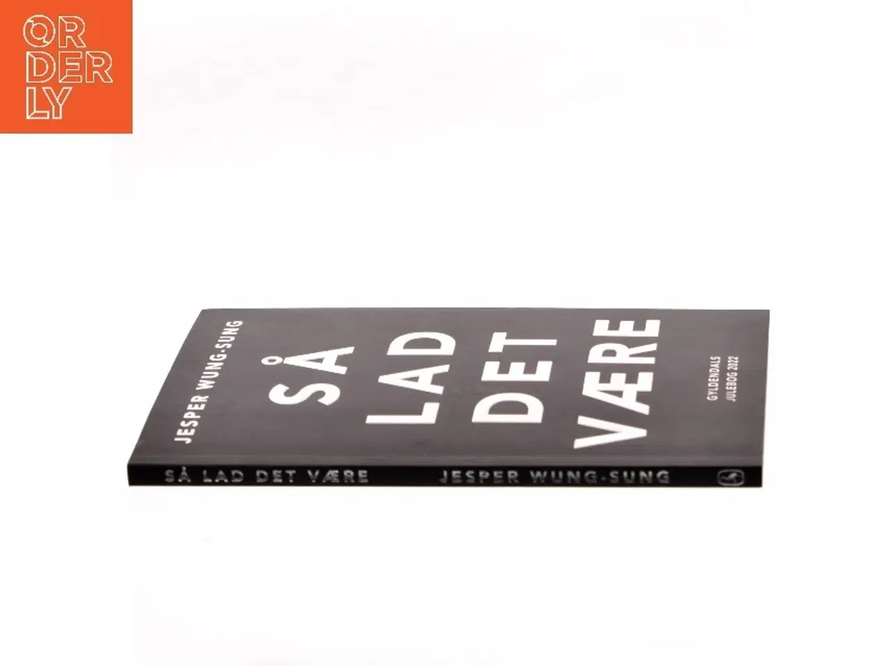 Billede 2 - Så lad det være af Jesper Wung-Sung (Bog)