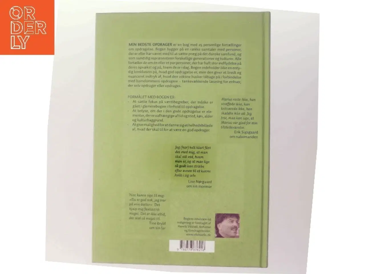 Billede 3 - Min bedste opdrager : interview med 25 personer om deres bedste opdrager i barndommen (Bog)