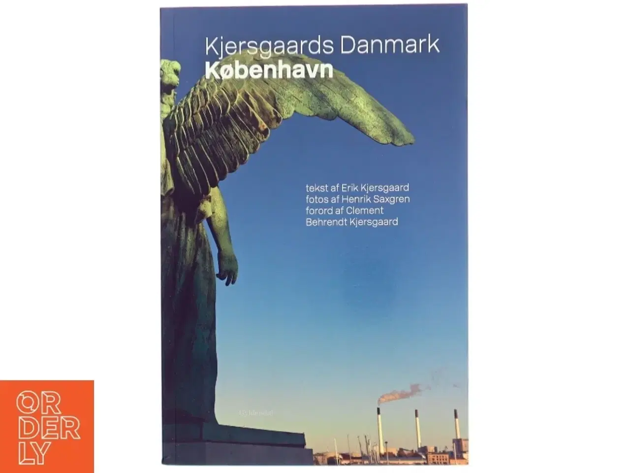 Billede 1 - Kjersgaards Danmark : København af Erik Kjersgaard (Bog)