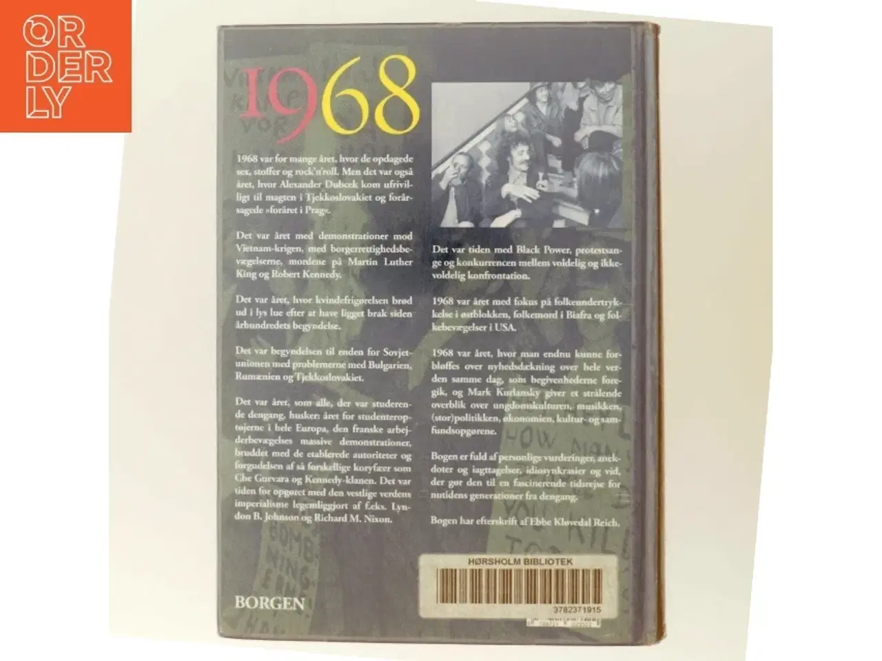 Billede 3 - &#39;1968 - året der rystede verden&#39; af Mark Kurlansky (bog)