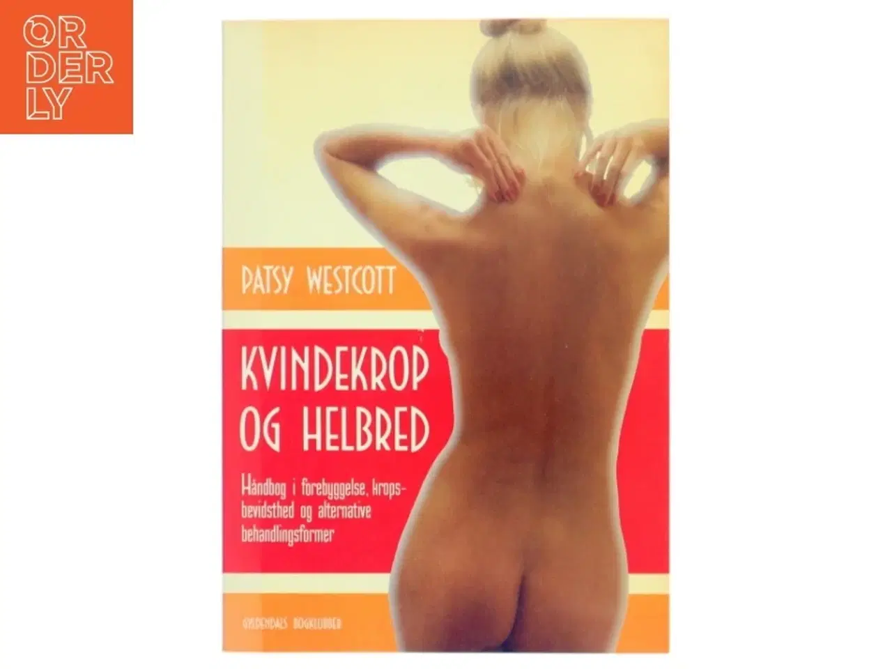 Billede 1 - Kvindekrop og helbred af Patsy Westcott