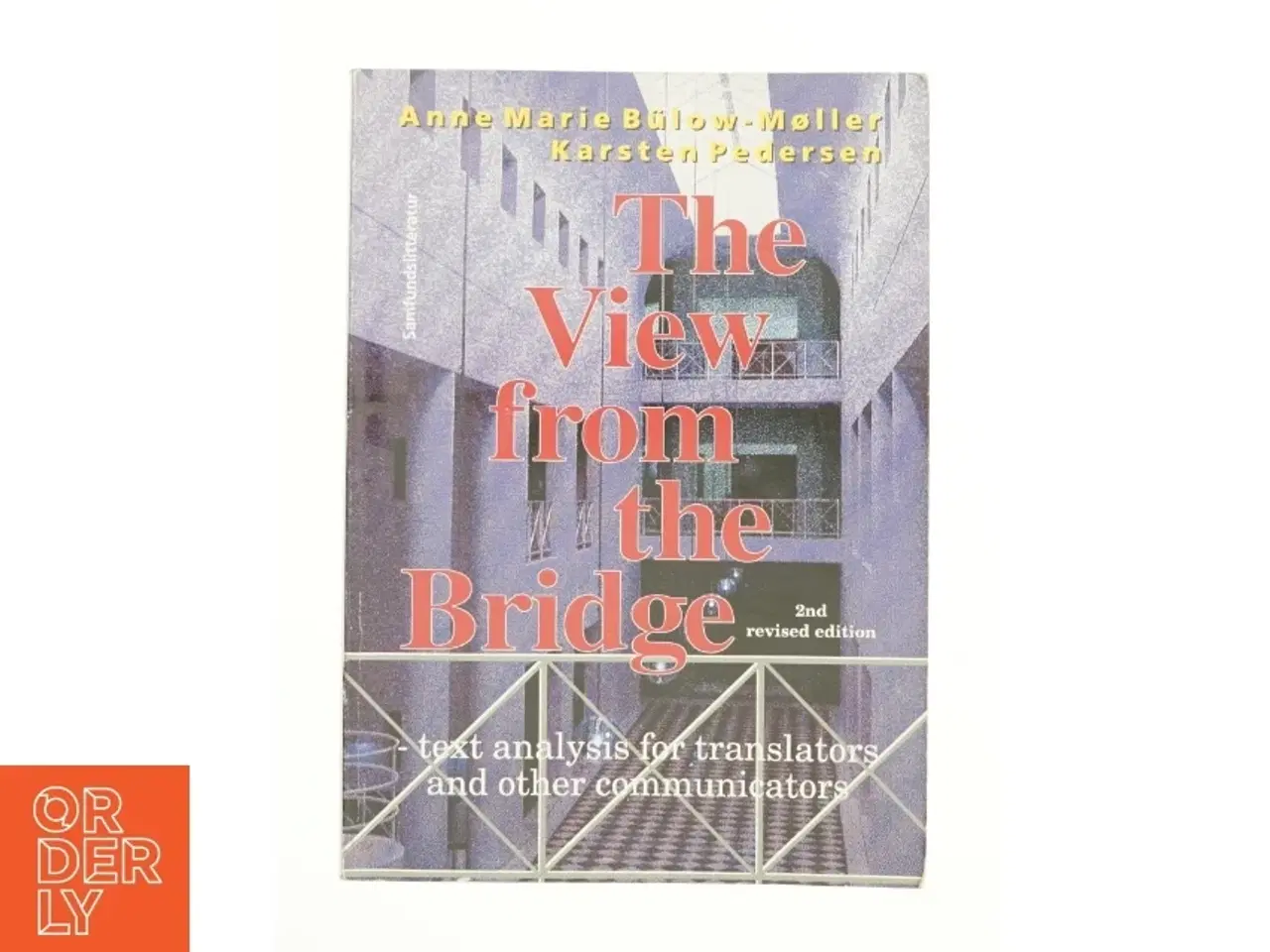 Billede 1 - The view from the bridge af A. M. Bülow-Møller (Bog)