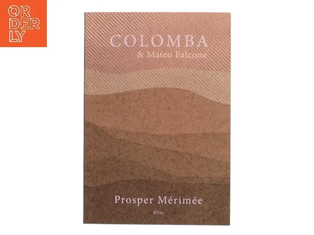 Billede 1 - Mateo Falcone : Colomba af Prosper Mérimée (Bog)