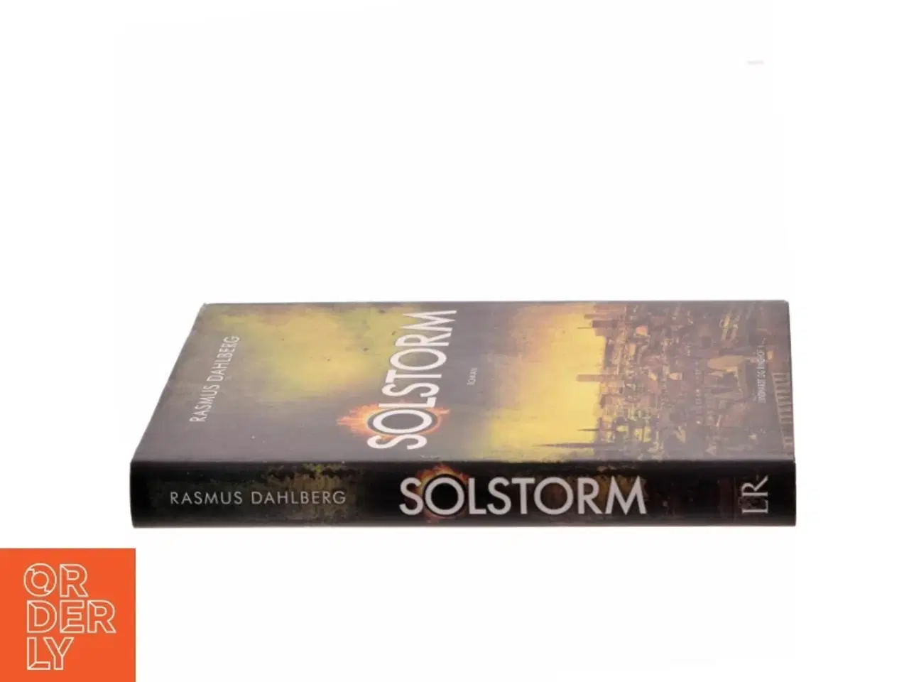 Billede 2 - Solstorm : roman af Rasmus Dahlberg (Bog)