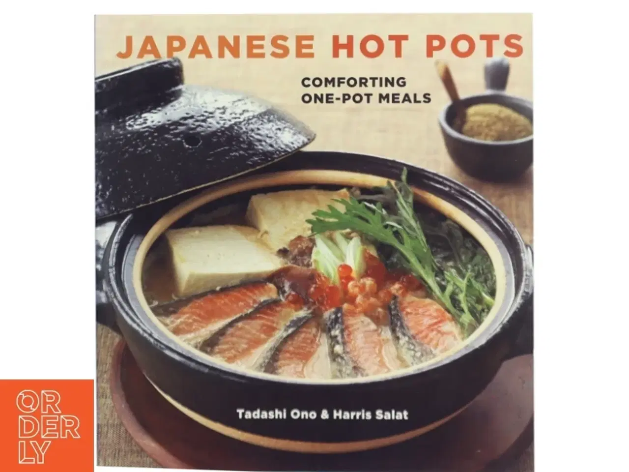 Billede 2 - Japanese Hot Pots af Tadashi Ono (Bog)