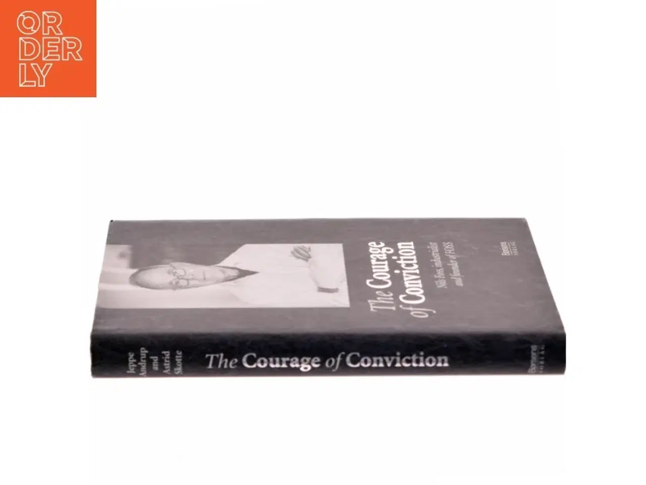 Billede 2 - The Courage of Conviction af Jeppe Raahauge Mandrup (Bog)