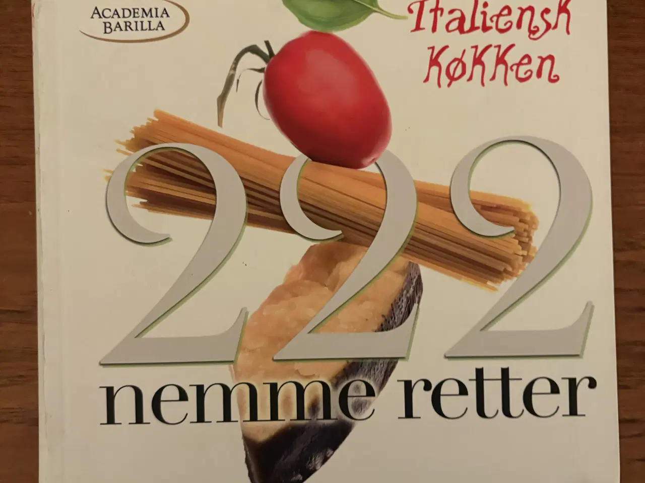 Billede 1 - 222 nemme retter 