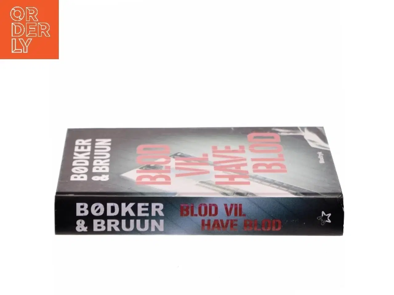 Billede 2 - Blod vil have blod af Bødker & Bruun (Bog)