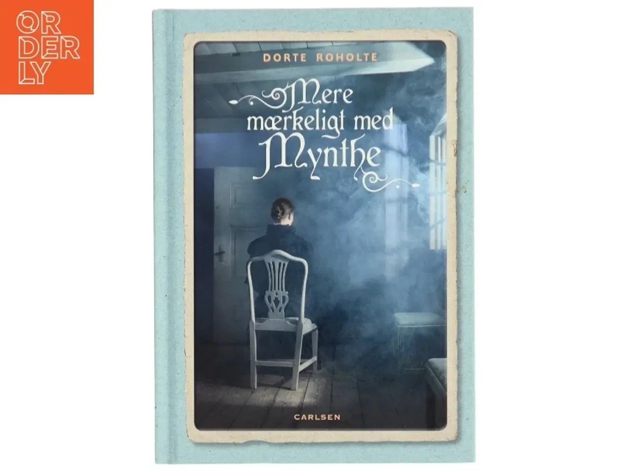 Billede 1 - NY Mere mærkeligt med Mynthe af Dorte Roholte (Bog)