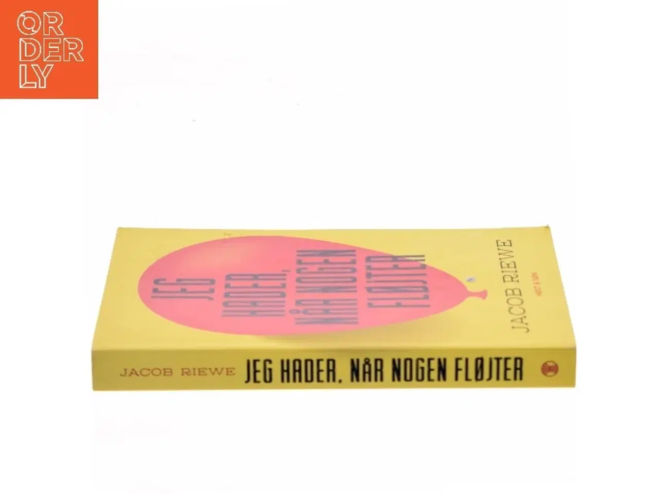 Billede 2 - Jeg hader, når nogen fløjter af Jacob Riewe (Bog)