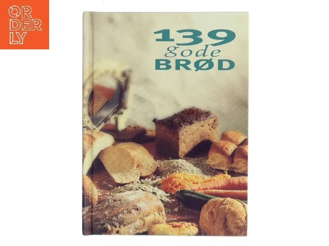 Billede 1 - 139 gode brød (Bog)