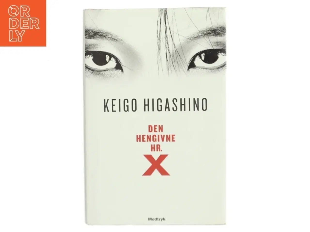 Billede 1 - Den hengivne hr. X af Keigo Higashino (f. 1958) (Bog)
