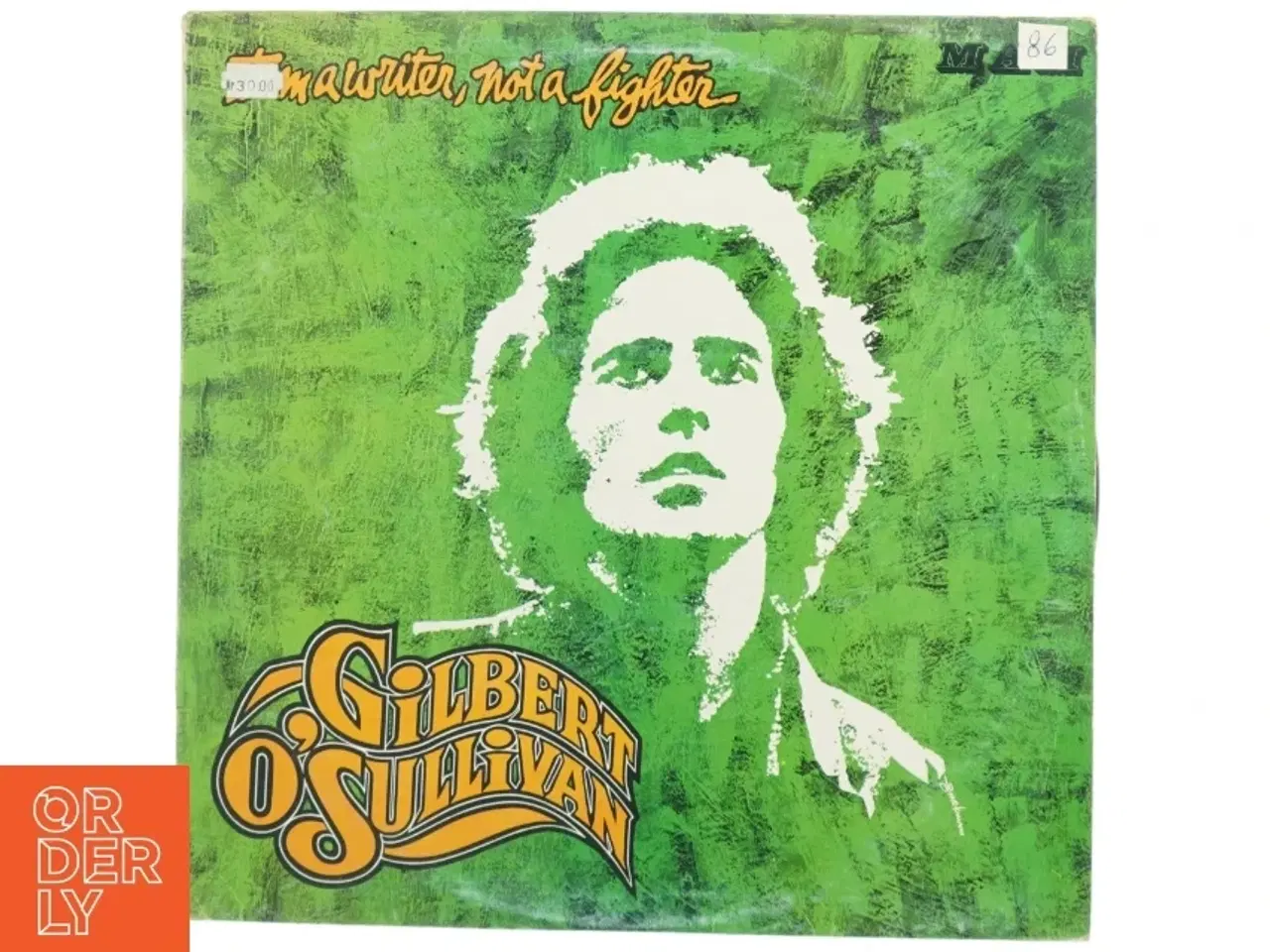 Billede 1 - Gilbert O&#39;Sullivan - I&#39;m a Writer, Not a Fighter vinylplade fra MAM (str. 31 x 31 cm)