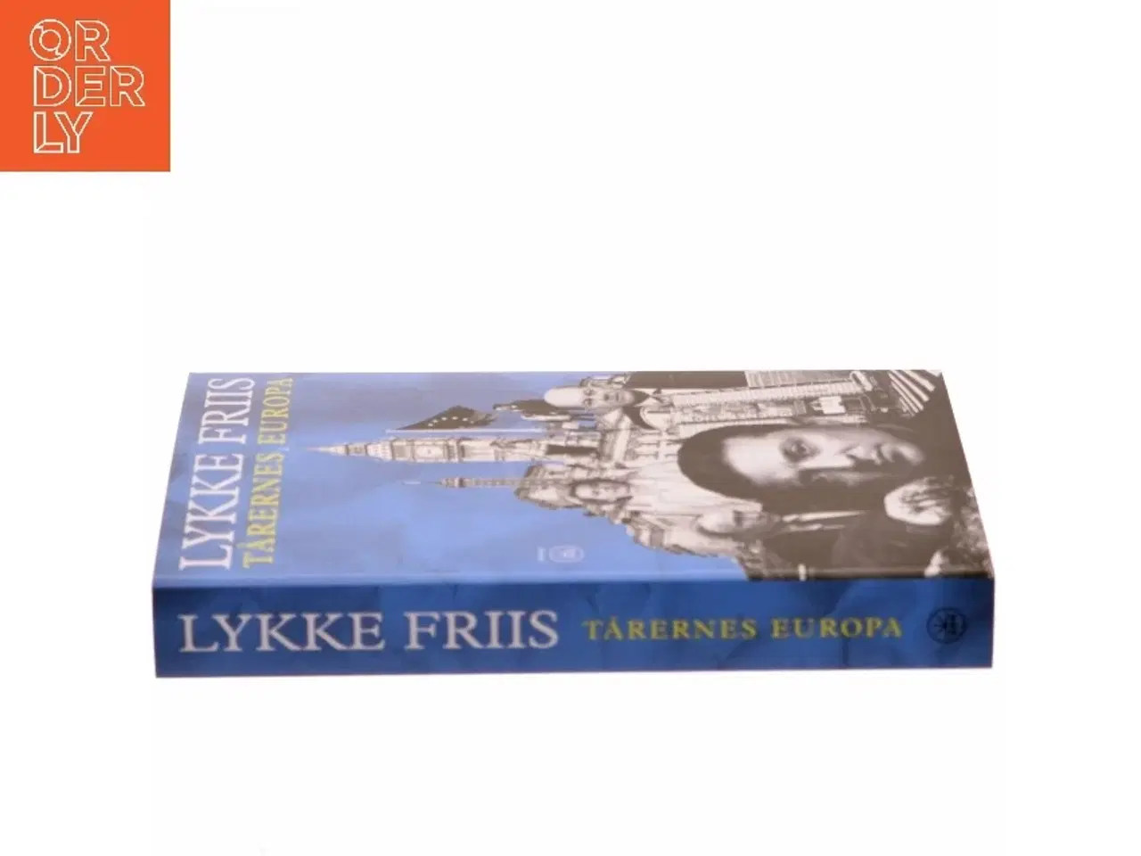 Billede 2 - Tårenes Europa af Lykke Friis (Bog)