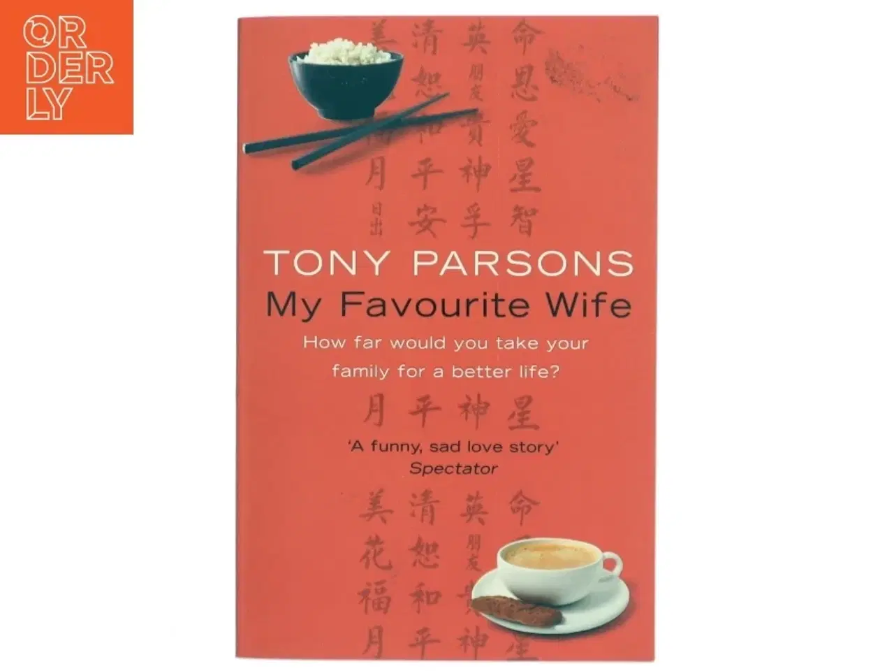 Billede 1 - My Favourite Wife af Tony Parsons (Bog)