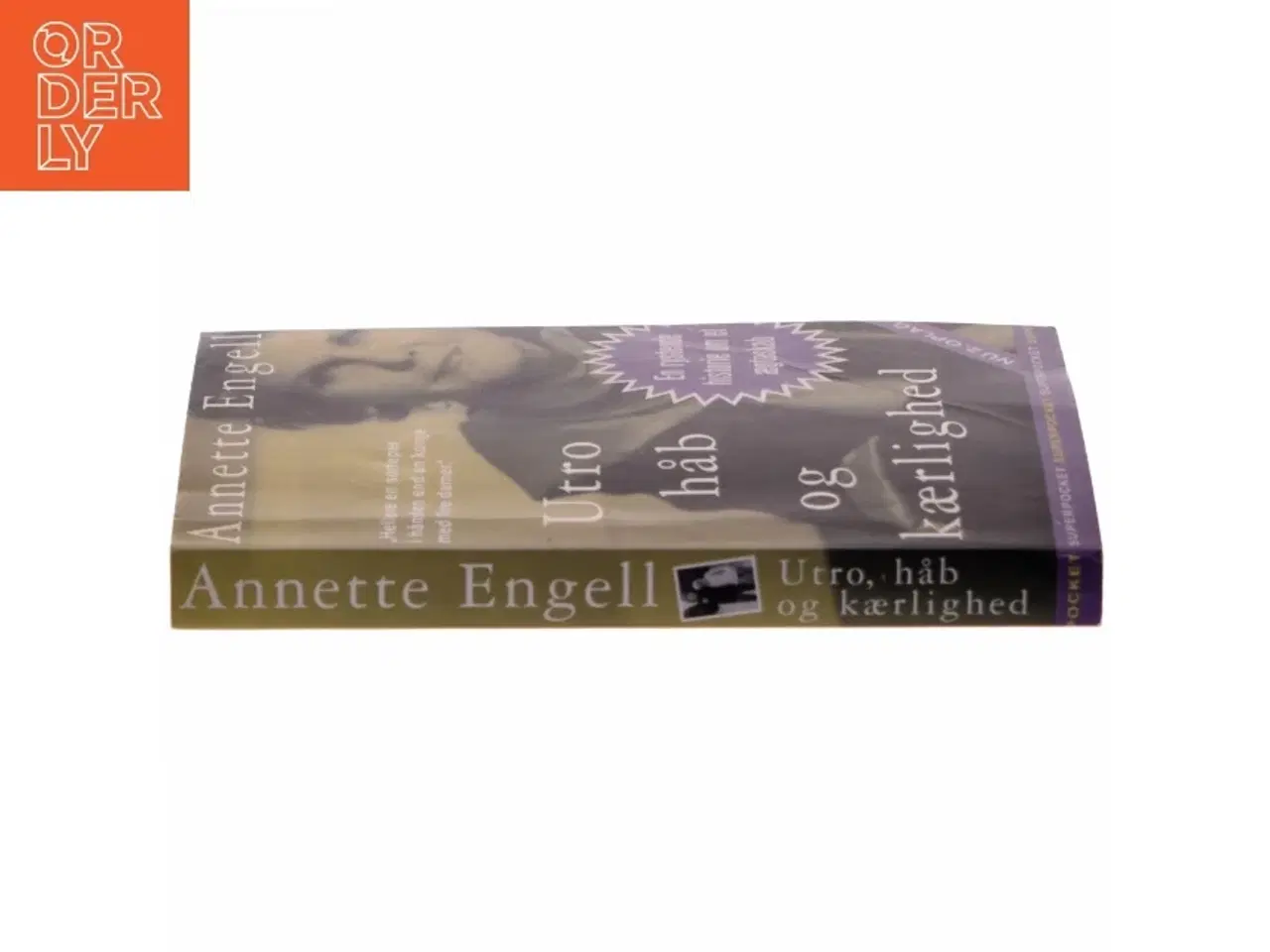 Billede 2 - Utro, håb og kærlighed af Annette Engell (Bog)