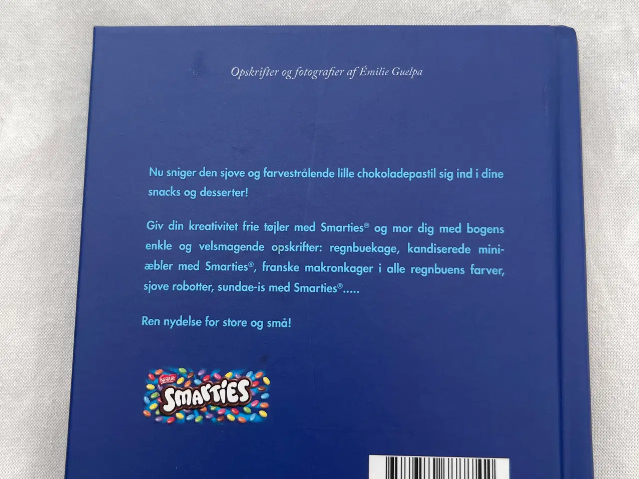 Billede 2 - Den lille bog om Smarties - 30 kulturopskrifter