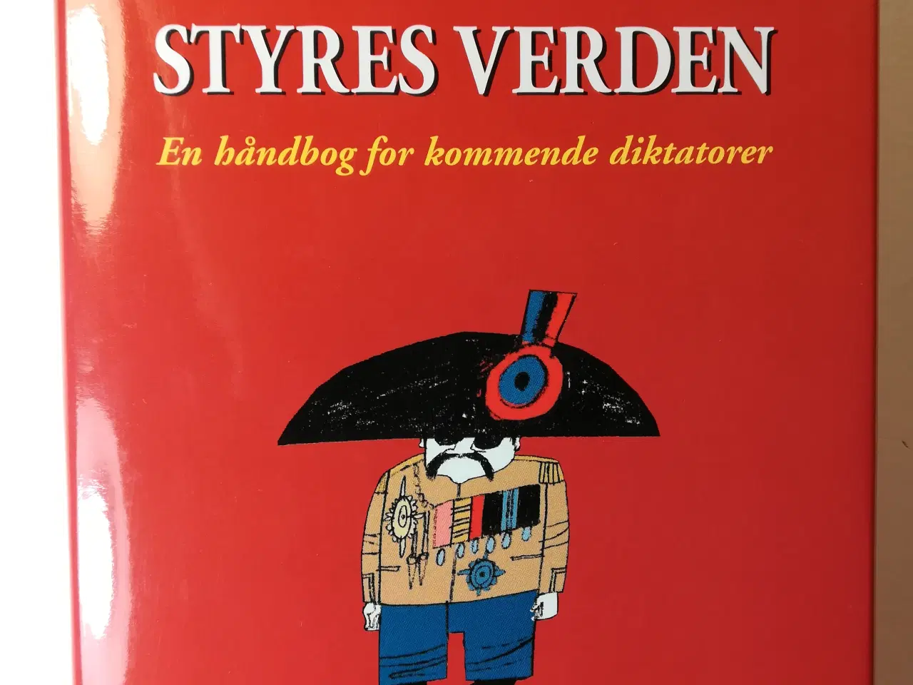 Billede 1 - SÅDAN STYRES VERDEN, af André de Guillaume