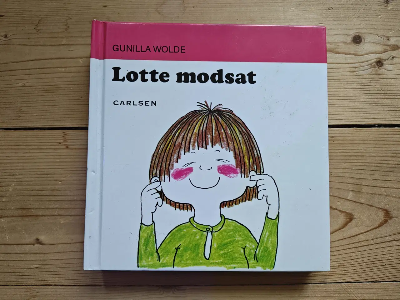 Billede 1 - Totte & Lotte Bog  Lotte Modsag Nr.1 Gunilla Wolde