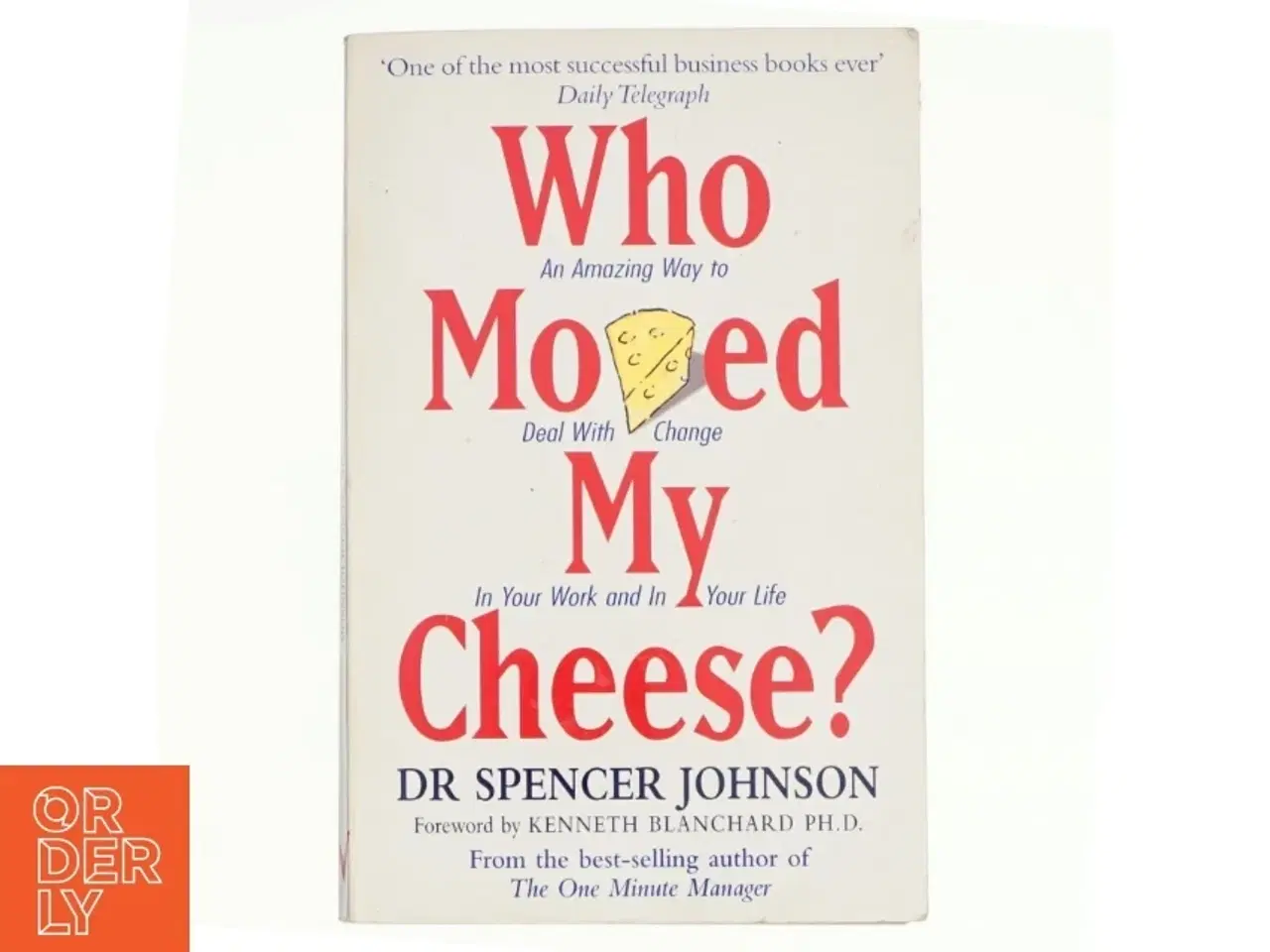 Billede 1 - Who Moved My Cheese? af Spencer Johnson (Bog)