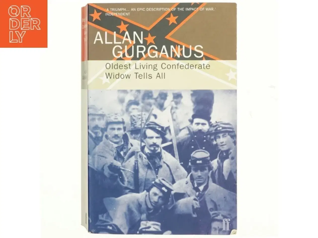 Billede 1 - Oldest living confederate widow tells all af Allan Gurganus (Bog)