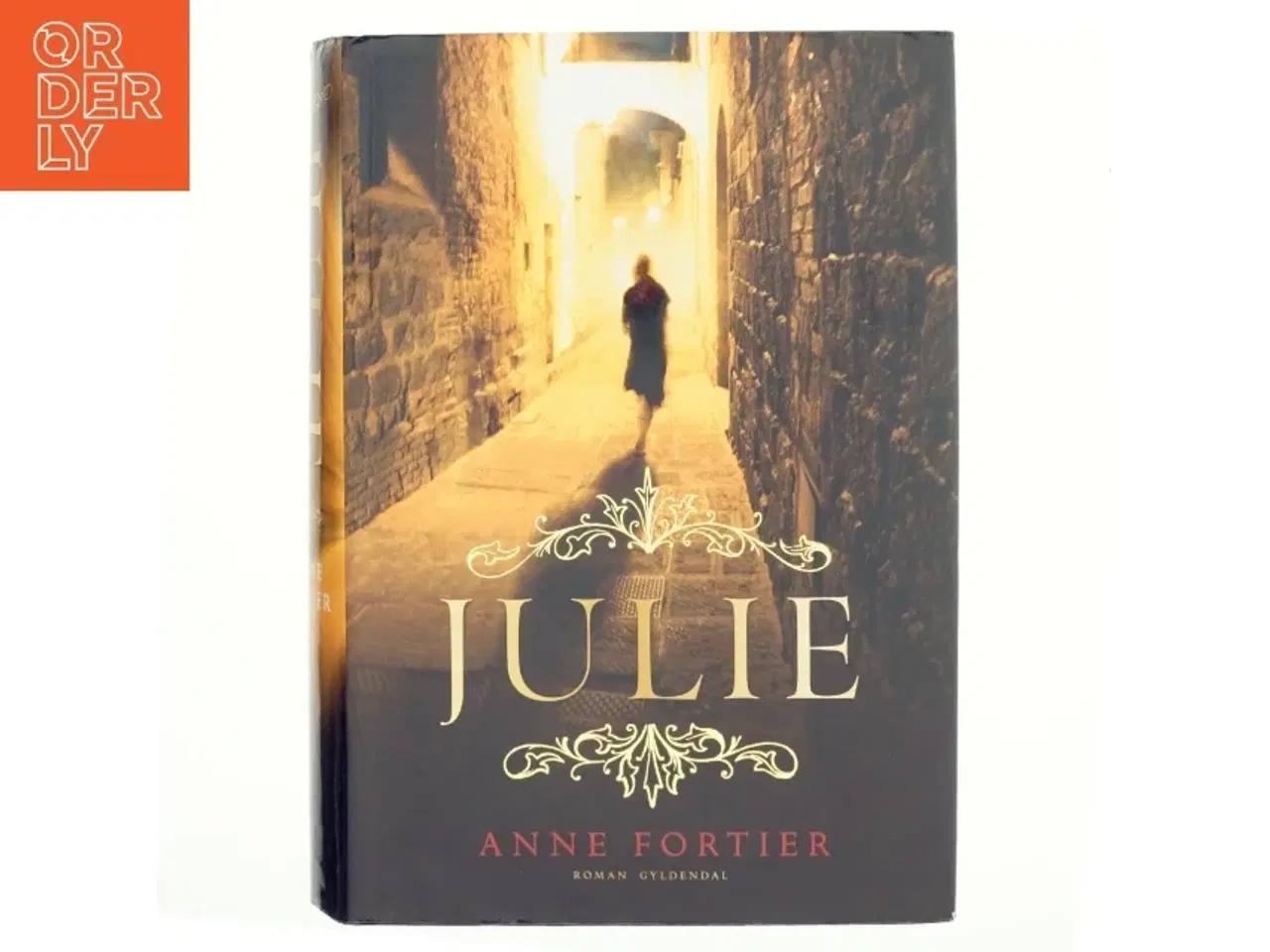 Billede 1 - Julie : en roman af Anne Fortier (Bog)