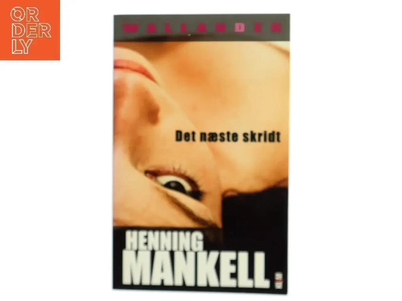 Billede 1 - Det næste skridt af Henning Mankell (Bog)