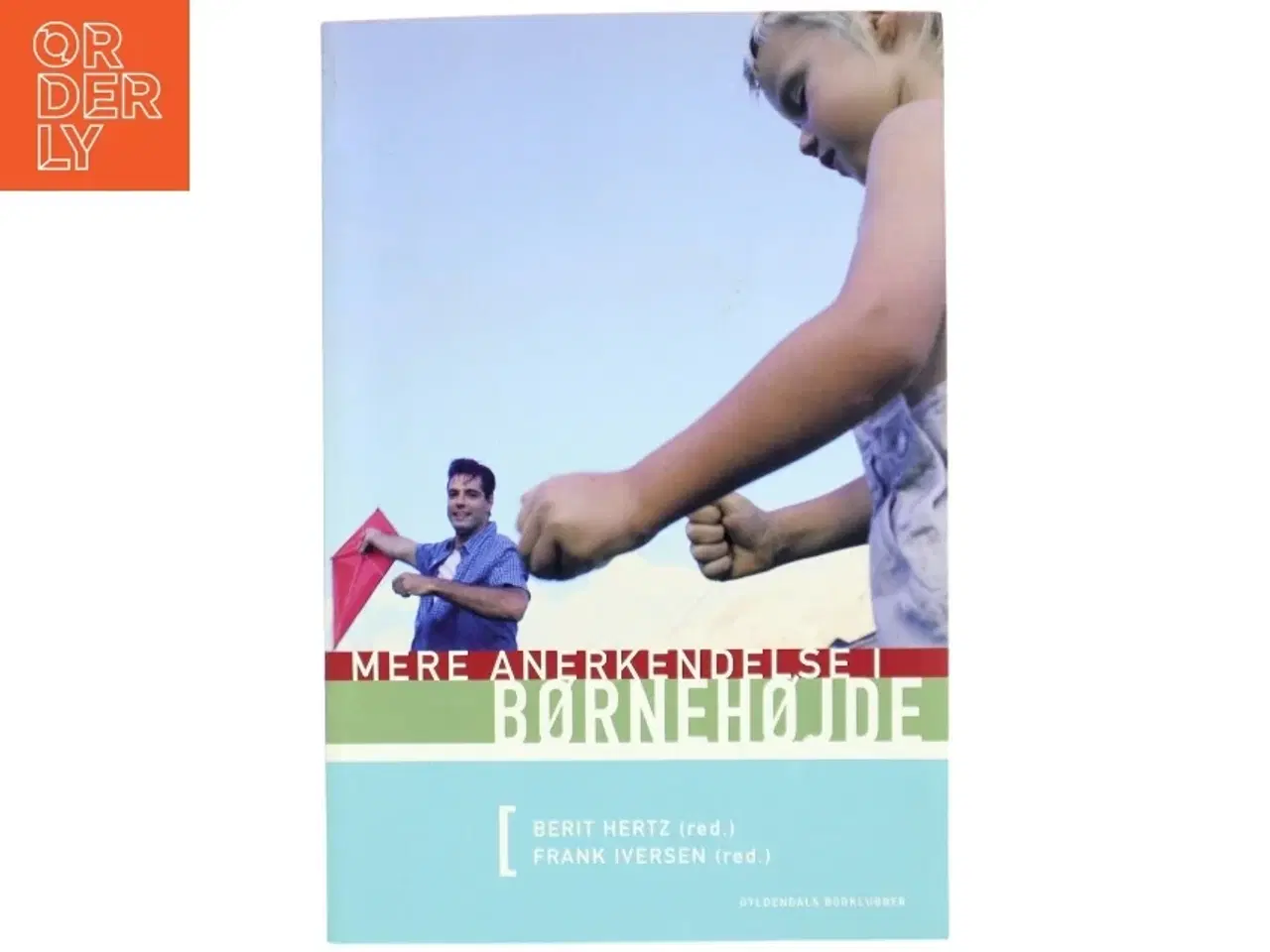 Billede 1 - Mere anerkendelse i børnehøjde (Bog)