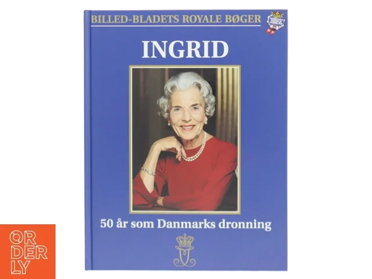 Billede 1 - Biografi om Ingrid, Danmarks dronning fra BILLED-BLADET