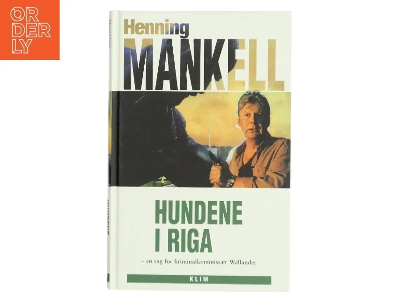 Billede 1 - Hundene i Riga af Henning Mankell (Bog)