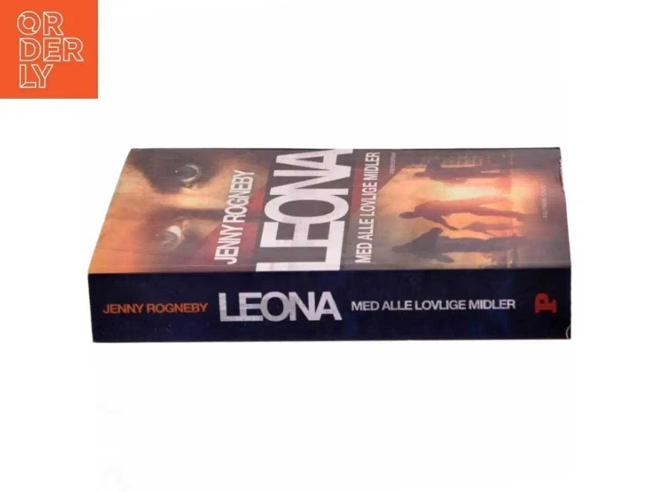Billede 2 - Leona - med alle lovlige midler af Jenny Rogneby (f. 1974) (Bog)