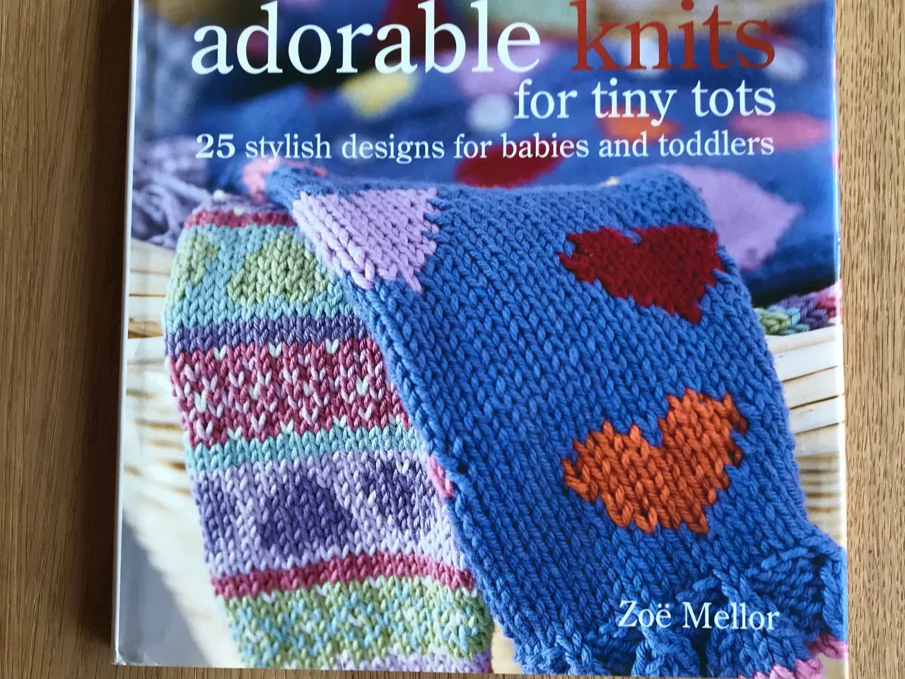 Billede 1 - adorable knits for tiny tots  af Zoë Mellor