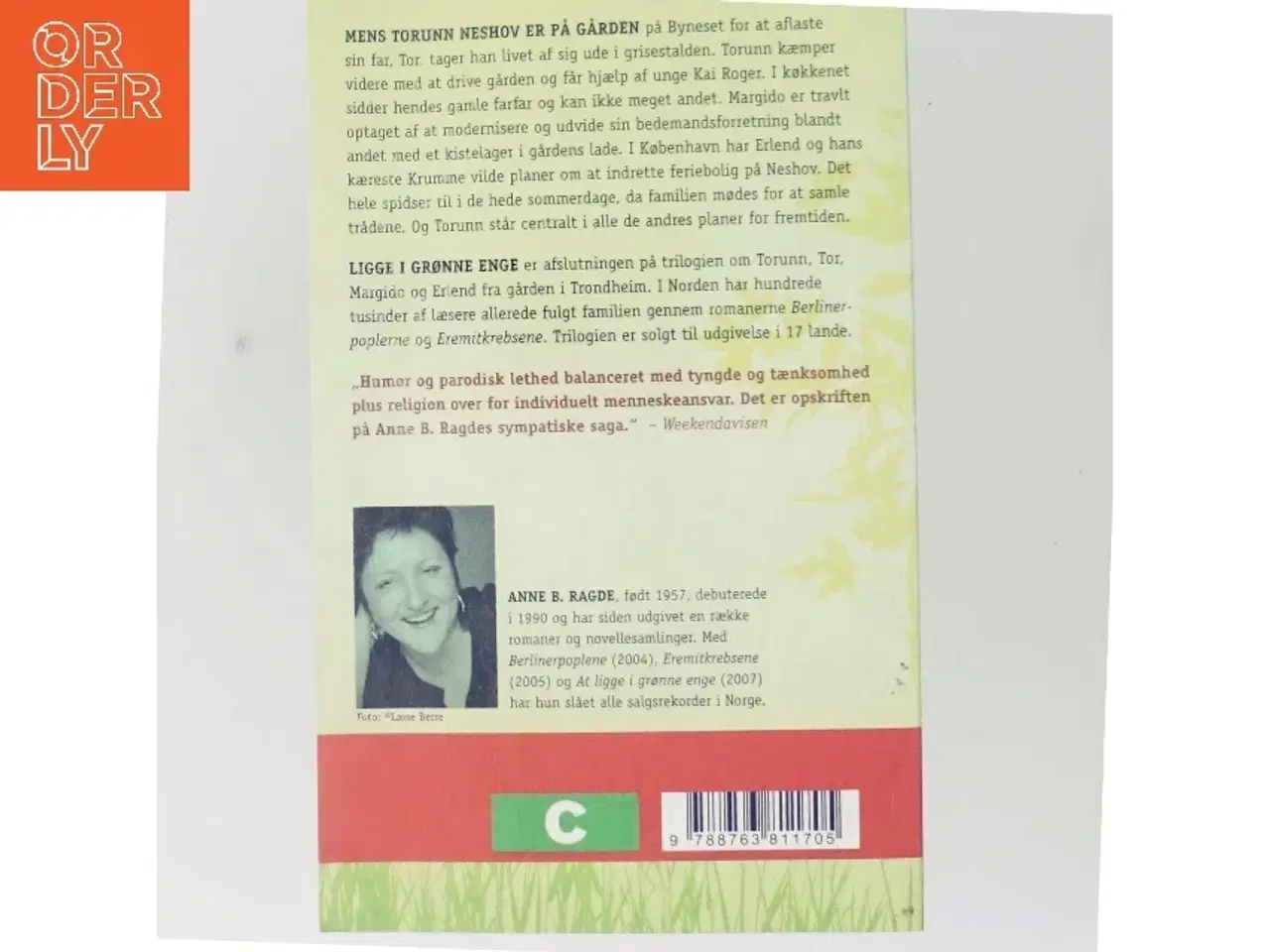 Billede 3 - Ligge i grønne enge : roman. bind 1 af Anne B. Ragde (Bog)