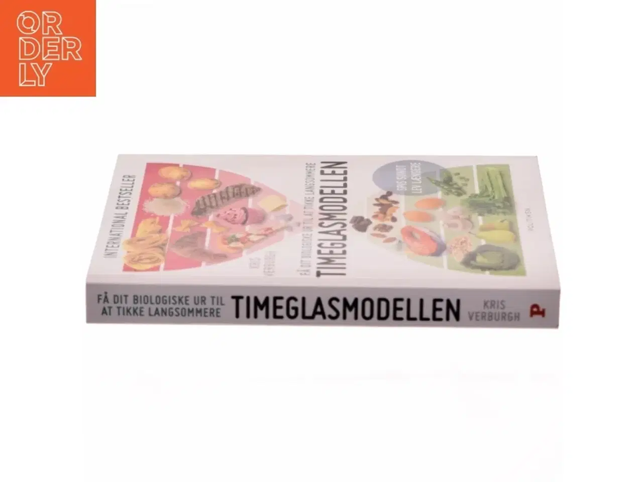 Billede 2 - Timeglasmodellen : om at tabe sig og holde sig ung længere af Kris Verburgh (Bog)