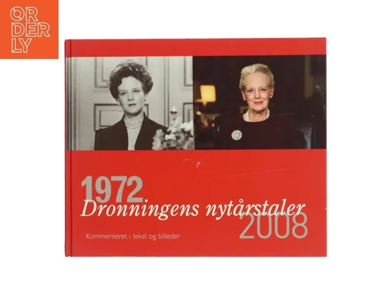 Billede 1 - Dronningens nytårstaler 1972-2008 af Margrethe II (Bog)
