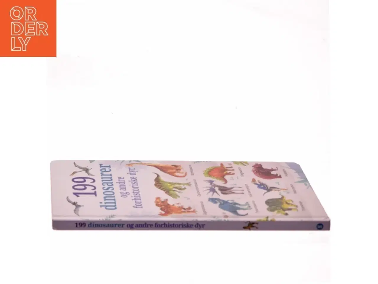 Billede 2 - 199 dinosaurer og andre forhistoriske dyr (Bog)