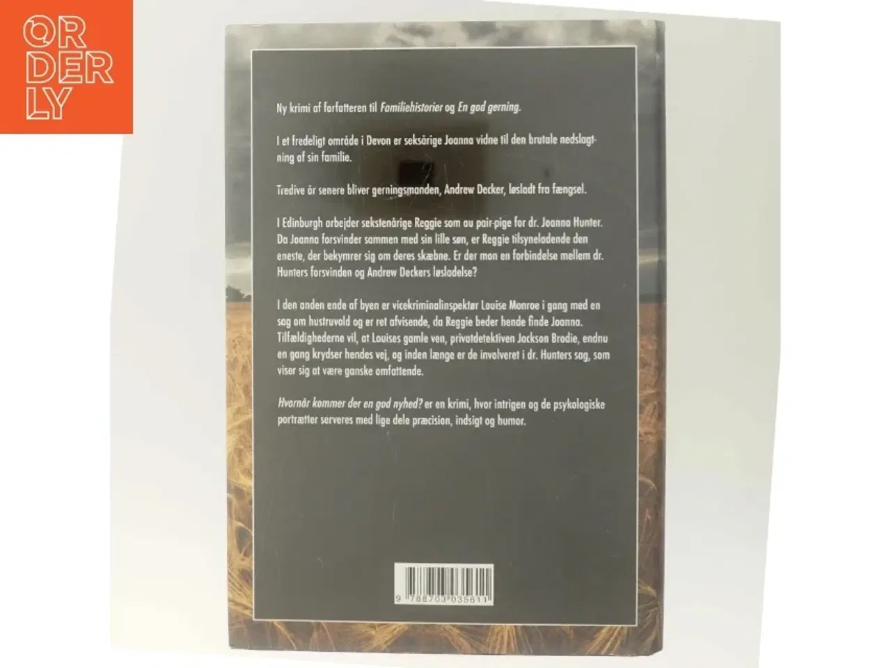 Billede 3 - Hvornår kommer der en god nyhed? af Kate Atkinson (Bog)