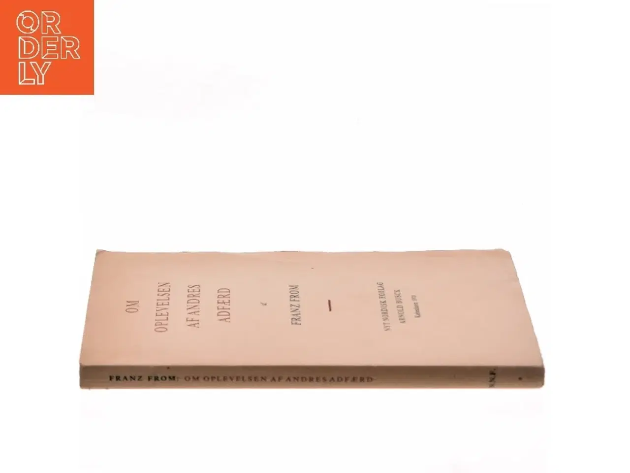 Billede 2 - Om oplevelsen af andres adfærd af Franz From (Bog)