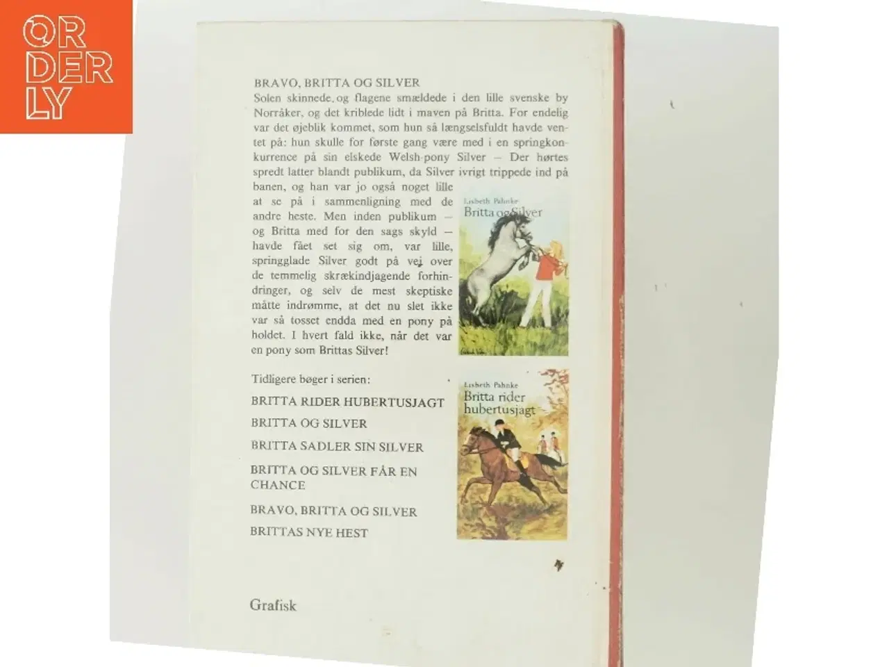 Billede 3 - Bravo, Britta og Silver af Lisbeth Pahnke (Bog)