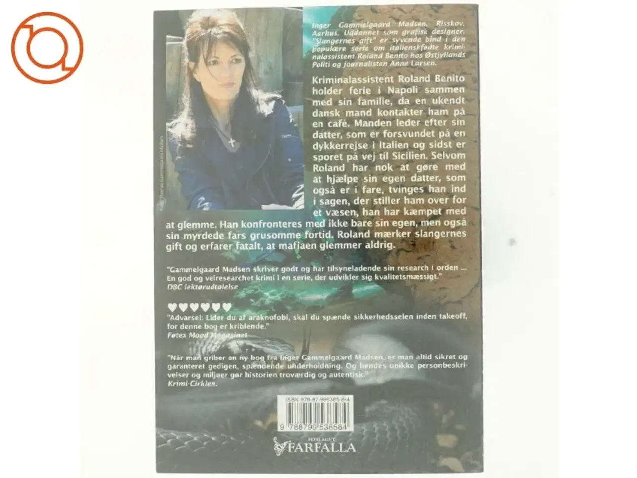Billede 3 - Slangernes gift : kriminalroman af Inger Gammelgaard Madsen (Bog)