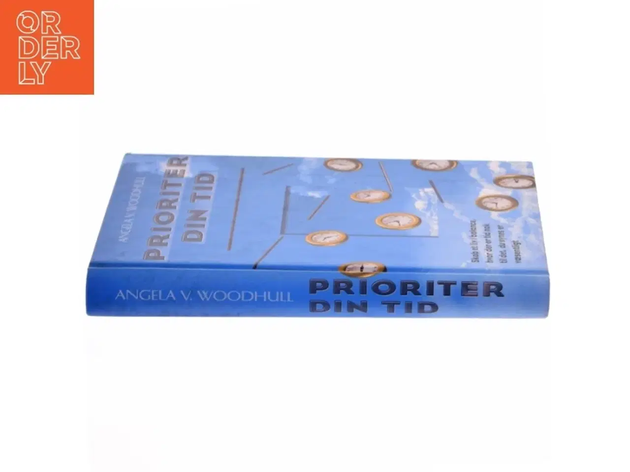 Billede 2 - Prioriter Din Tid af Angela V. Woodhull