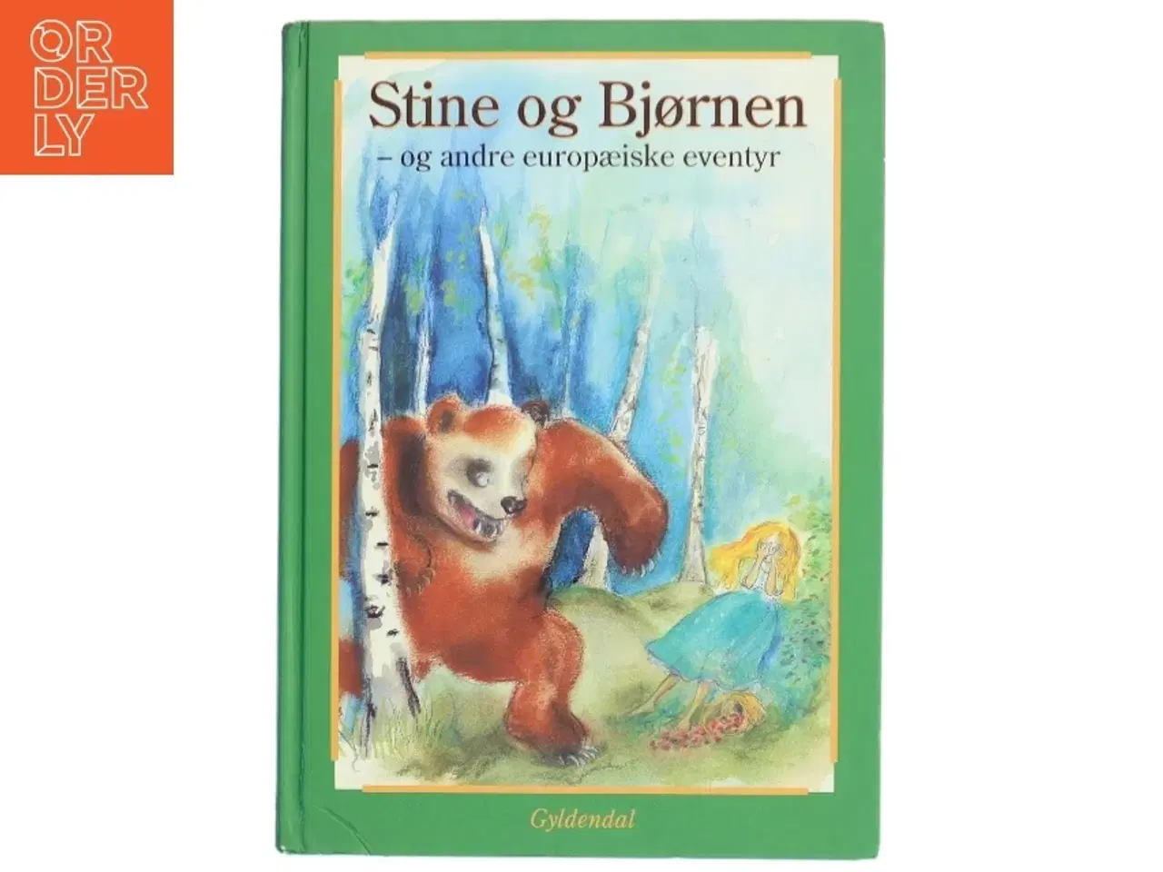 Billede 1 - Stine og bjørnen - og andre europæiske eventyr af Søren Christensen (f. 1910) (Bog)