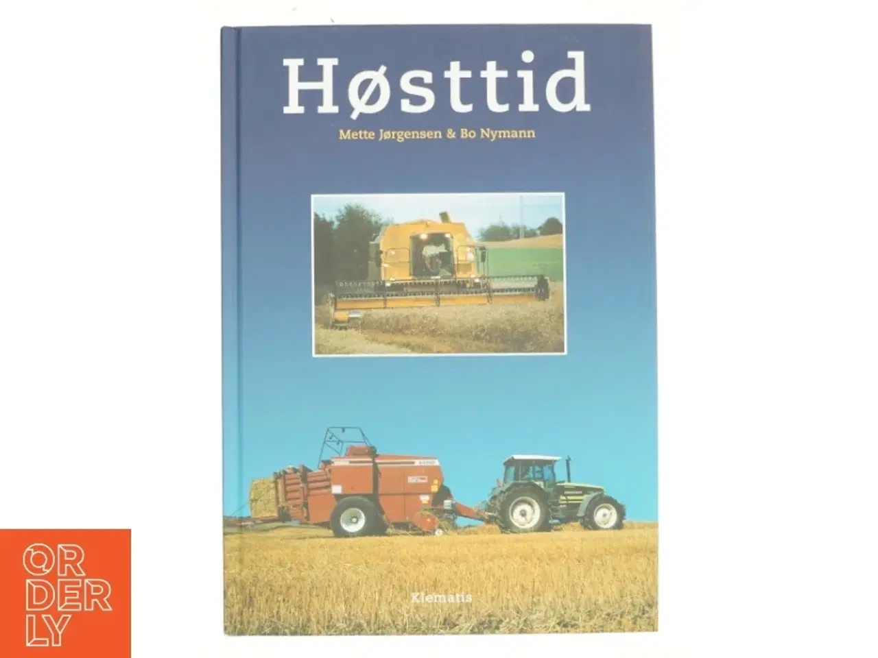 Billede 1 - Høsttid af Mette Jørgensen, Bo Nymann (Bog)
